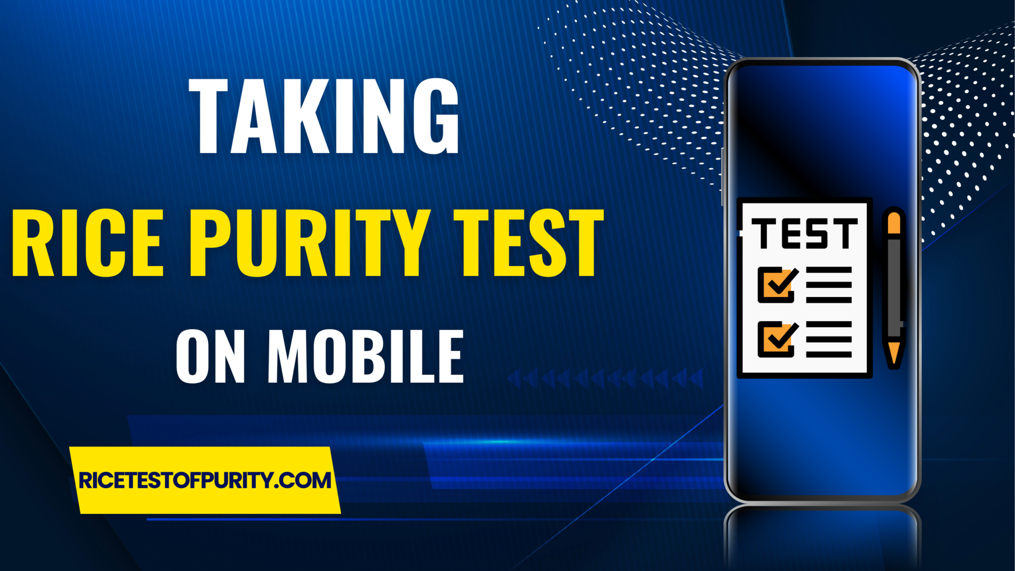 Rice Purity Test on Mobile