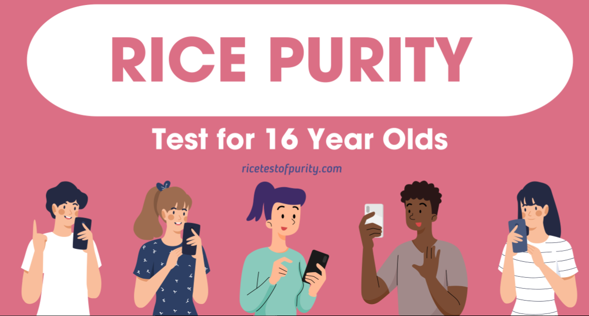 The Rice Purity Test for 16-Year-Olds