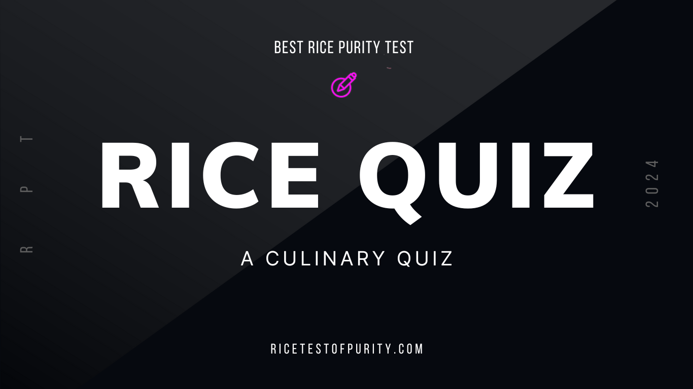 Rice Quiz