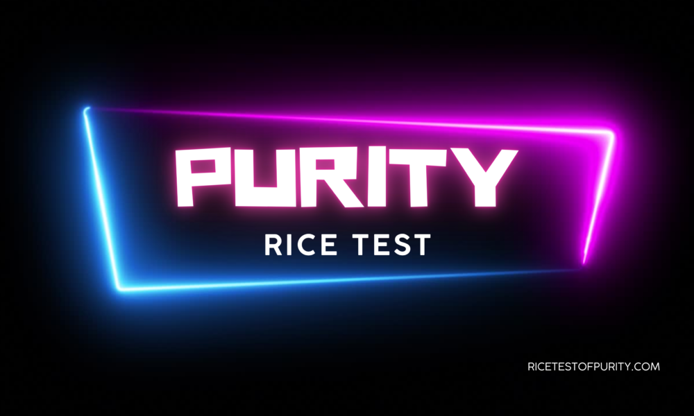 Purity Rice Test